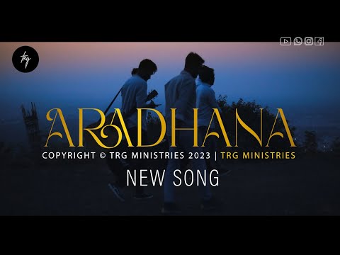 ARADHANA (Official Music Video) | TRG Ministries | Latest Hindi Christian Song 2023