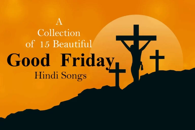 Title Text of 15 Good Friday Hindi Songs